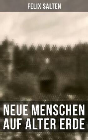 Salten |  Neue Menschen auf alter Erde | eBook | Sack Fachmedien