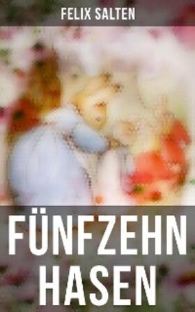 Salten |  Fünfzehn Hasen | eBook | Sack Fachmedien