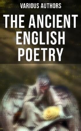 Authors / Percy / Wheatley |  The Ancient English Poetry | eBook | Sack Fachmedien