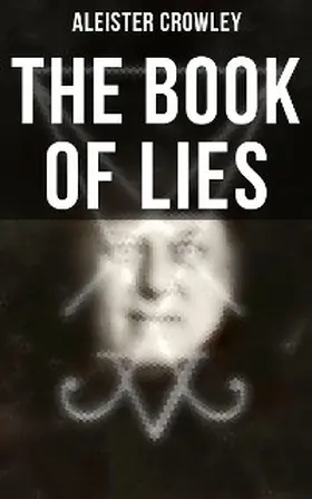 Crowley |  The Book of Lies | eBook | Sack Fachmedien
