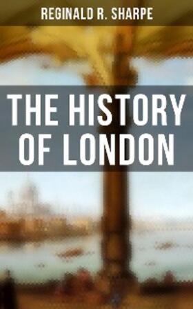 Sharpe |  The History of London | eBook | Sack Fachmedien