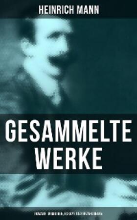 Mann |  Gesammelte Werke: Romane, Memoiren, Essays und Erzählungen | eBook | Sack Fachmedien