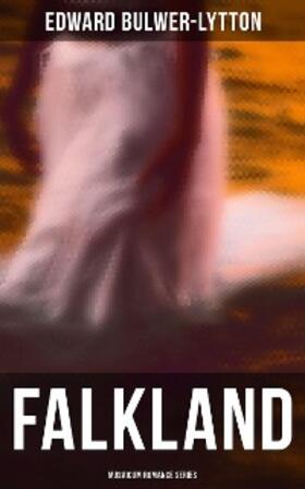 Bulwer-Lytton |  Falkland (Musaicum Romance Series) | eBook | Sack Fachmedien