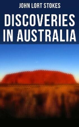 Stokes |  Discoveries in Australia | eBook | Sack Fachmedien