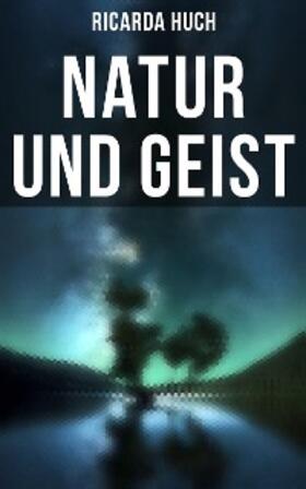 Huch |  Natur und Geist | eBook | Sack Fachmedien