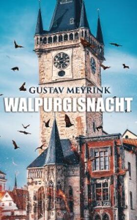 Meyrink | Walpurgisnacht | E-Book | www.sack.de