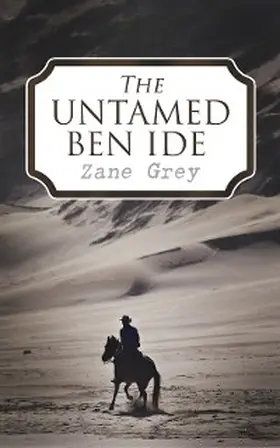 Grey |  The Untamed Ben Ide | eBook | Sack Fachmedien