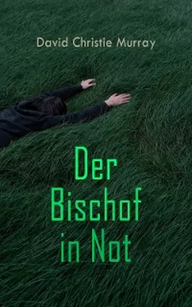 Murray |  Der Bischof in Not | eBook | Sack Fachmedien