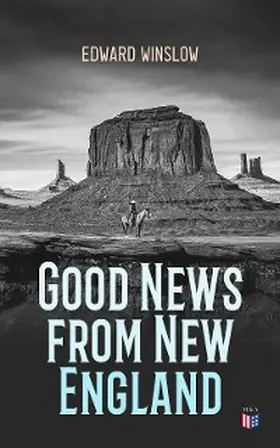 Winslow / Young |  Good Newes From New England | eBook | Sack Fachmedien