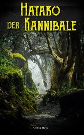 Heye |  Hatako, der Kannibale | eBook | Sack Fachmedien