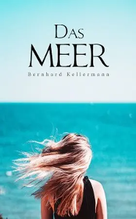 Kellermann | Das Meer | E-Book | www.sack.de