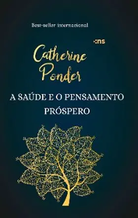 Ponder |  A saúde e o pensamento próspero | eBook | Sack Fachmedien