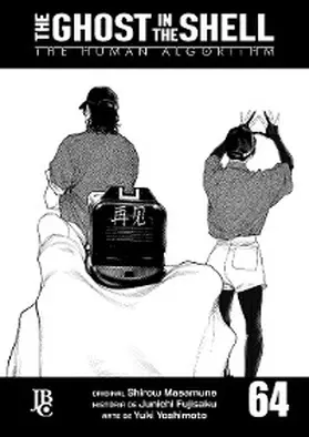 Fujisaku |  The Ghost in The Shell - The Human Algorithm Capítulo 064 | eBook | Sack Fachmedien