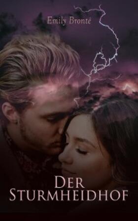 Brontë |  Der Sturmheidhof | eBook | Sack Fachmedien