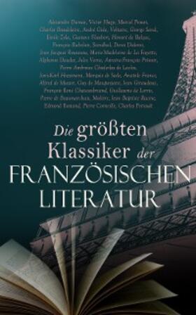 Dumas / Flaubert / de Balzac | Die größten Klassiker der französischen Literatur | E-Book | www.sack.de