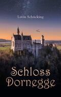 Schücking |  Schloss Dornegge | eBook | Sack Fachmedien