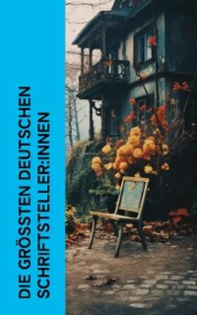 Zweig / Proelß / Ball |  Die größten deutschen Schriftsteller:innen | eBook | Sack Fachmedien