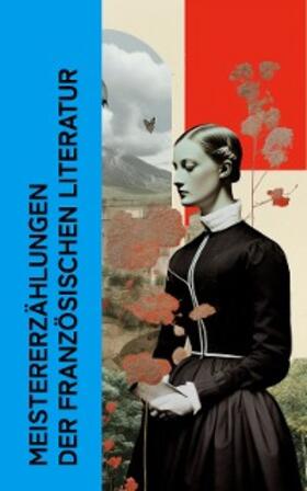 de Maupassant / Gide / France |  Meistererzählungen der französischen Literatur | eBook | Sack Fachmedien