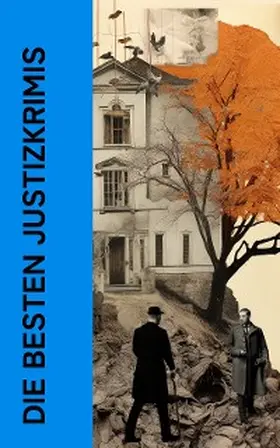 Huch / Kafka / Bloem |  Die besten Justizkrimis | eBook | Sack Fachmedien