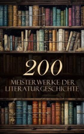 Kafka / Austen / Eschenbach |  200 Meisterwerke der Literaturgeschichte | eBook | Sack Fachmedien
