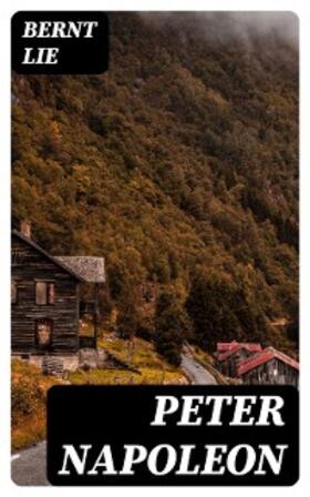 Lie |  Peter Napoleon | eBook | Sack Fachmedien