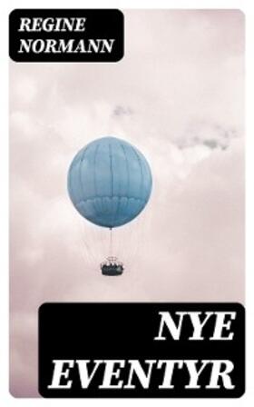 Normann |  Nye eventyr | eBook | Sack Fachmedien