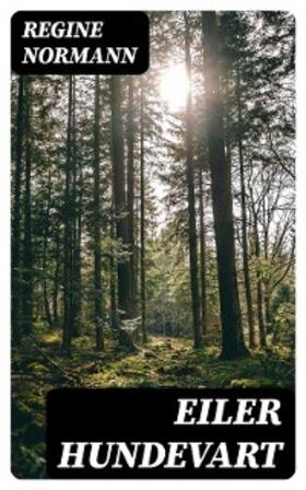 Normann |  Eiler Hundevart | eBook | Sack Fachmedien