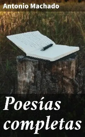 Machado |  Poesías completas | eBook | Sack Fachmedien