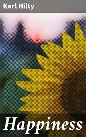 Hilty |  Happiness | eBook | Sack Fachmedien