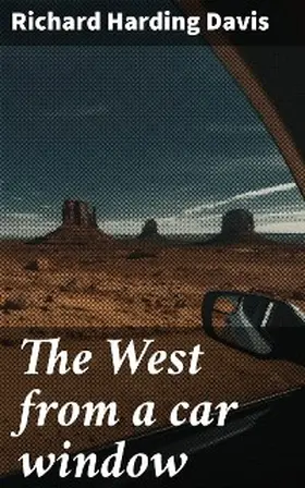 Davis |  The West from a car window | eBook | Sack Fachmedien