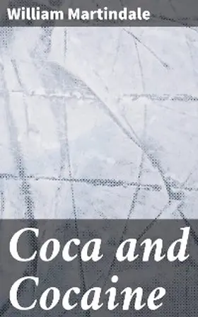 Martindale | Coca and Cocaine | E-Book | www.sack.de