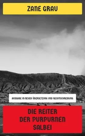 Grey |  Die Reiter der purpurnen Salbei | eBook | Sack Fachmedien