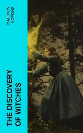 Hopkins | The Discovery of Witches (Annotated) | E-Book | www.sack.de