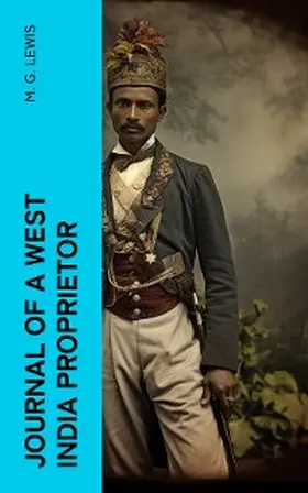 Lewis |  Journal of a West India Proprietor | eBook | Sack Fachmedien