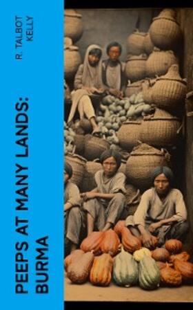 Kelly |  Peeps at Many Lands: Burma | eBook | Sack Fachmedien