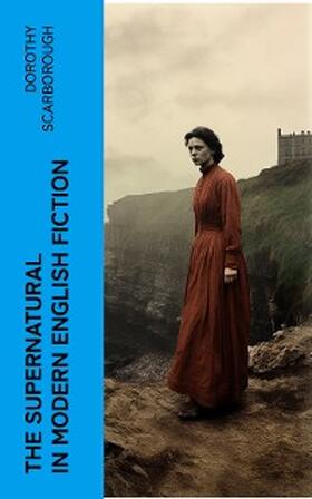 Scarborough | The Supernatural in Modern English Fiction | E-Book | sack.de