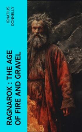 Donnelly |  Ragnarok : the Age of Fire and Gravel | eBook | Sack Fachmedien