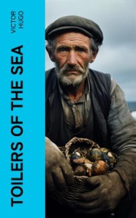 Hugo / Rhys | Toilers of the Sea (Annotated) | E-Book | www.sack.de