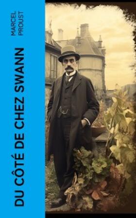 Proust |  Du côté de chez Swann (Annoté) | eBook | Sack Fachmedien