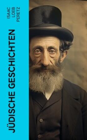 Peretz |  Jüdische Geschichten | eBook | Sack Fachmedien