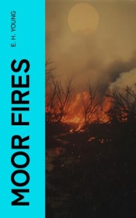 Young |  Moor Fires | eBook | Sack Fachmedien