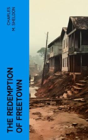 Sheldon |  The Redemption of Freetown | eBook | Sack Fachmedien