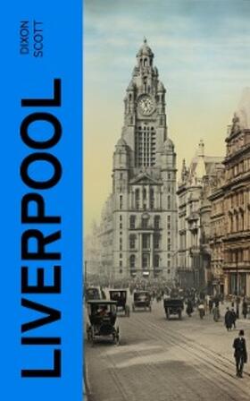 Scott |  Liverpool | eBook | Sack Fachmedien