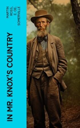 Ross / Somerville |  In Mr. Knox's Country (Annotated) | eBook | Sack Fachmedien