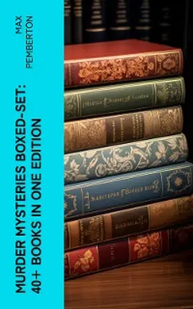 Pemberton |  Murder Mysteries Boxed-Set: 40+ Books in One Edition | eBook | Sack Fachmedien