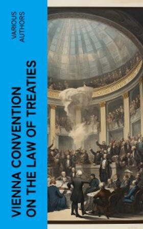 Authors |  Vienna Convention on the Law of Treaties | eBook | Sack Fachmedien