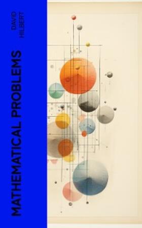 Hilbert |  Mathematical Problems | eBook | Sack Fachmedien
