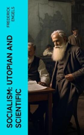 Engels |  Socialism: Utopian and Scientific (Annotated) | eBook | Sack Fachmedien
