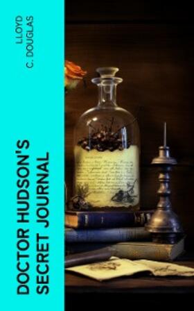 Douglas |  Doctor Hudson's Secret Journal | eBook | Sack Fachmedien