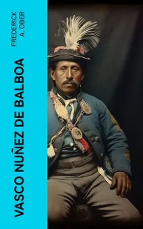 Ober |  Vasco Nuñez de Balboa | eBook | Sack Fachmedien